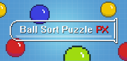 Ball Sort Puzzle PX